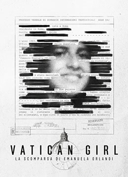 梵蒂冈少女：奥兰迪失踪案 第一季(全集)