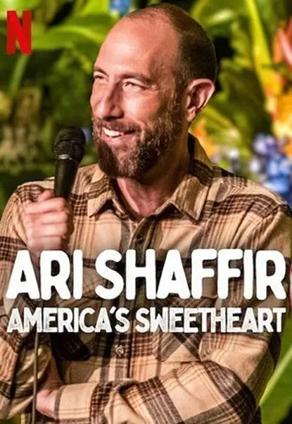 Ari Shaffir: America's Sweetheart(全集)
