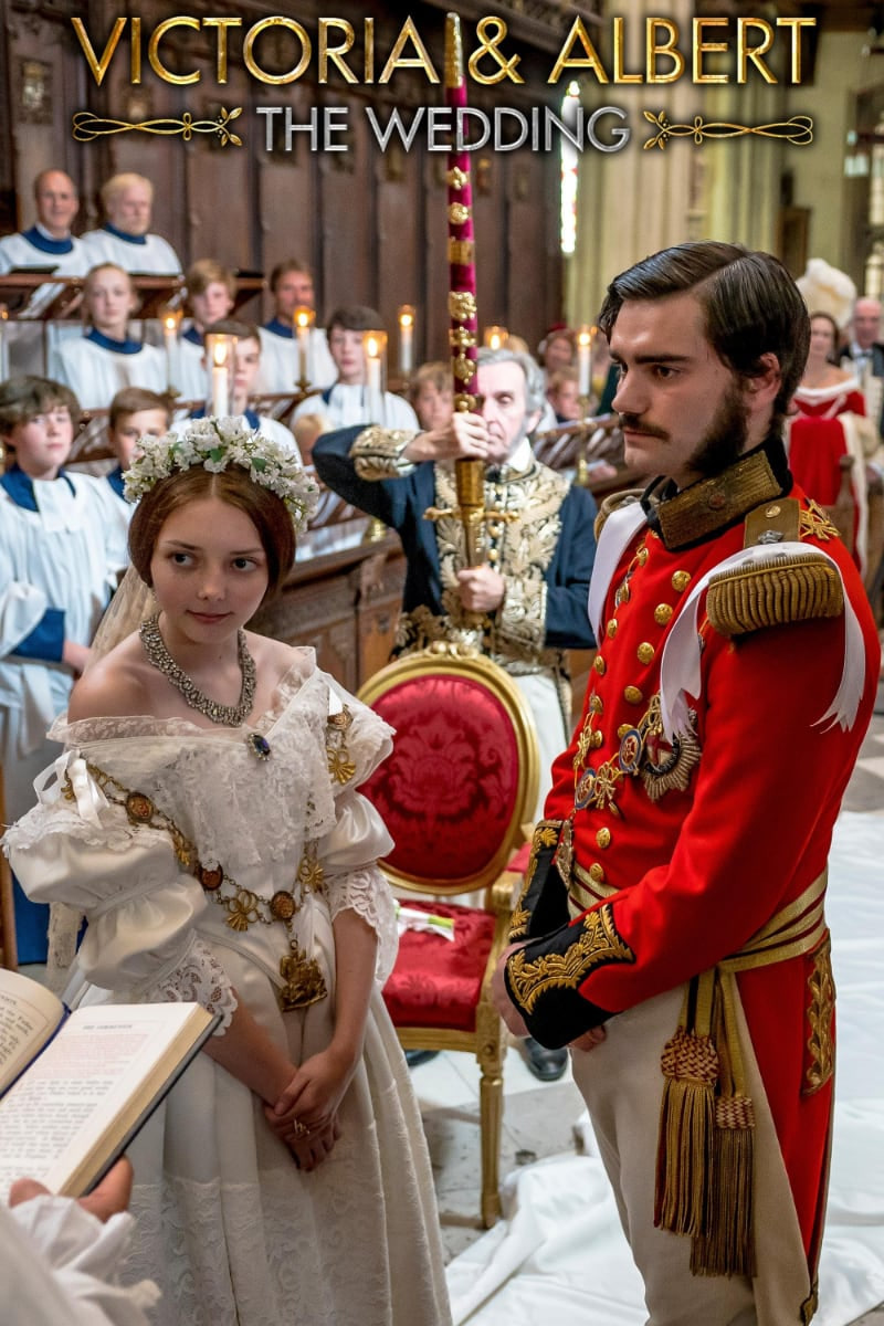 维多利亚&阿尔伯特：皇室婚礼(全集)
